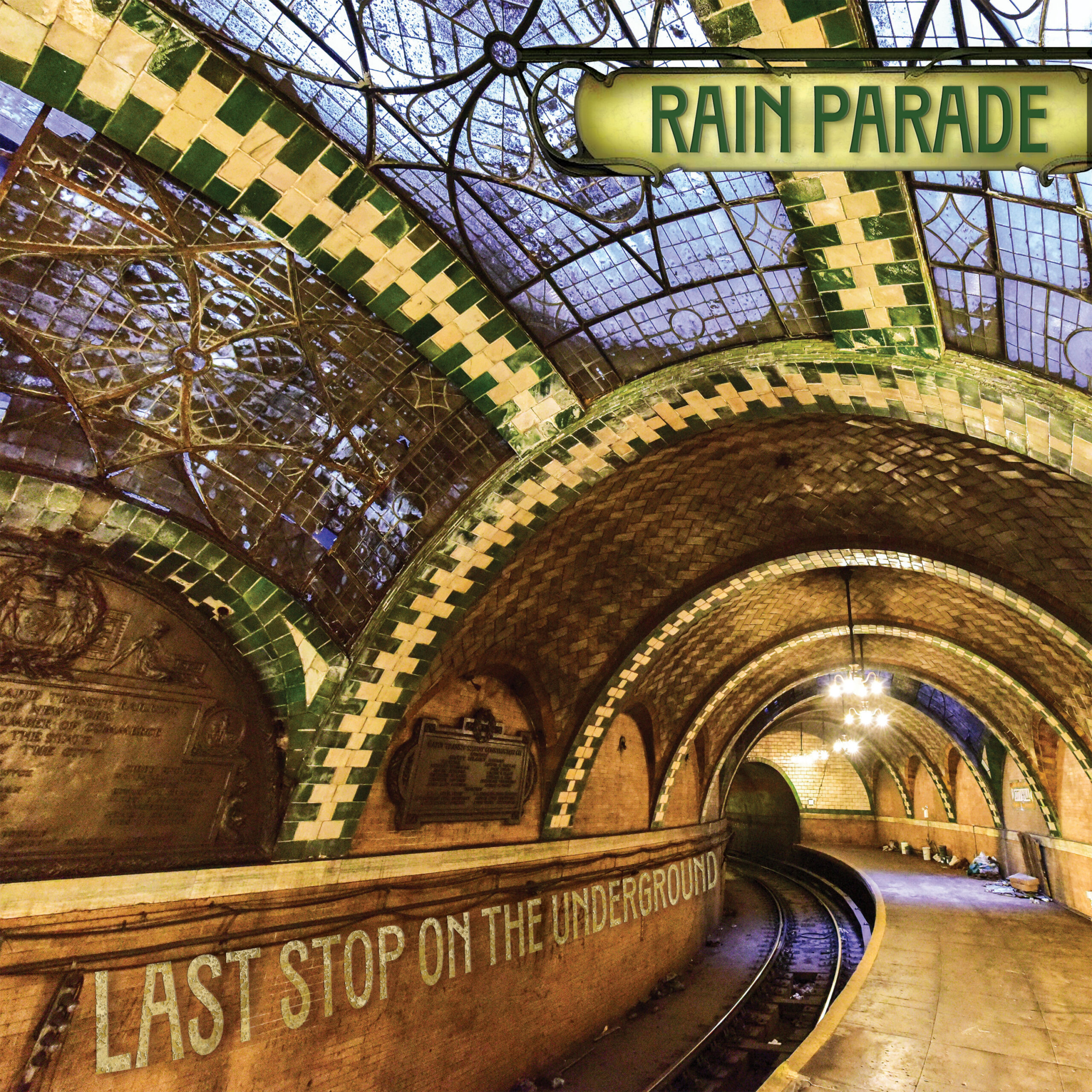 Rain Parade — Last Stop On The Underground - Sale! album cover