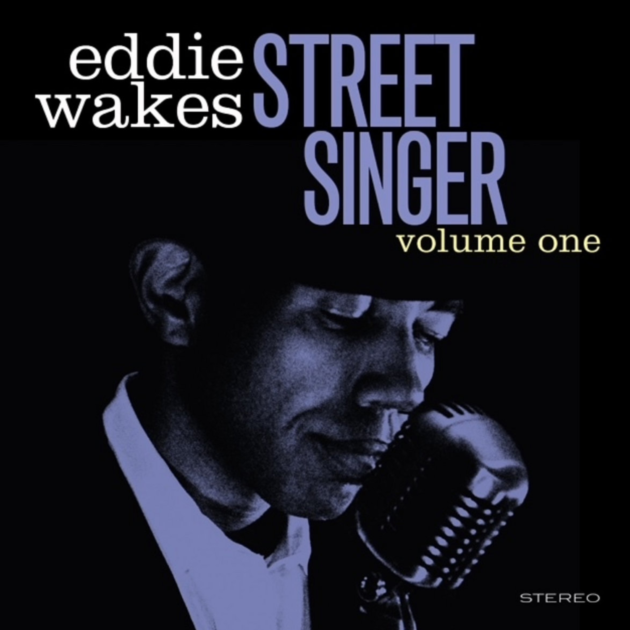 Eddie Wakes — Street Singer volume 1 album cover